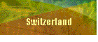 Switzerland